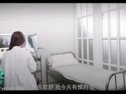 娃娃医师性爱疗法美腿性爱治疗师帮阳痿男重振雄风硬到爆炸直接顶翻美女医师最深处