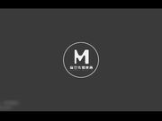 稚嫩人妻的挑逗 背着叔叔偷偷做爱